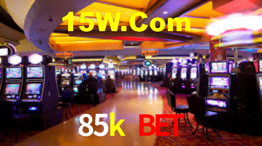 85k bet,85k