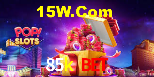 85k