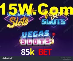 Tournaments 85k bet